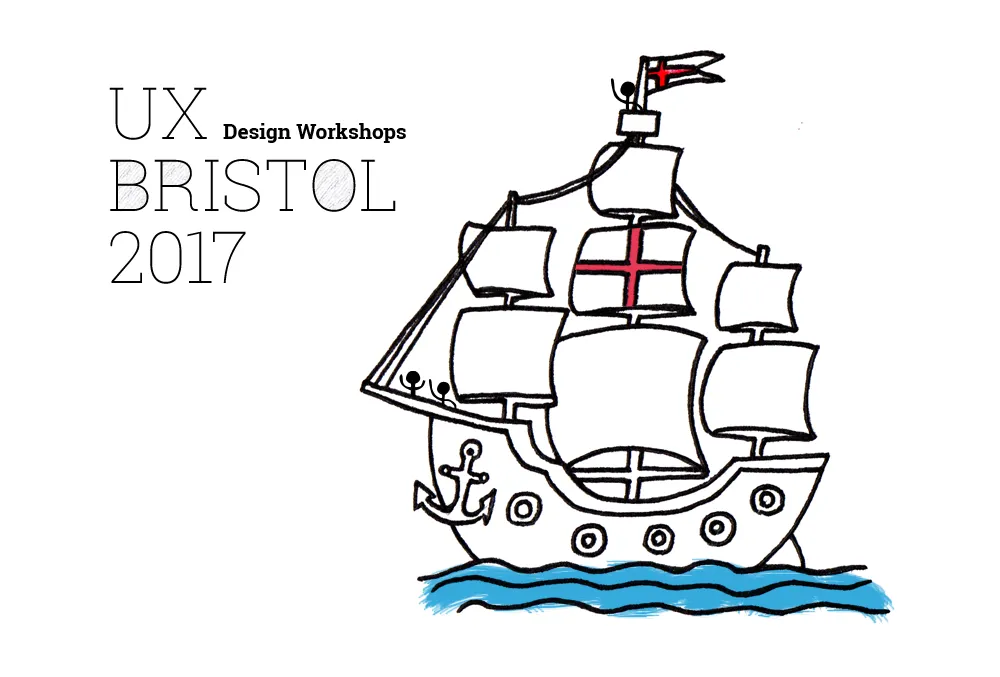 UX Design - UX Bristol 2017 preview